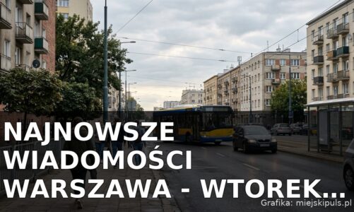 Najnowsze wiadomości Warszawa – Wtorek 28.07.2026